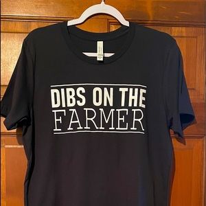 NWOT Dibs on the farmer tee